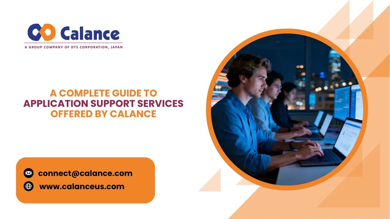A Complete Guide To Application Support Services Offered By Calance photo 1