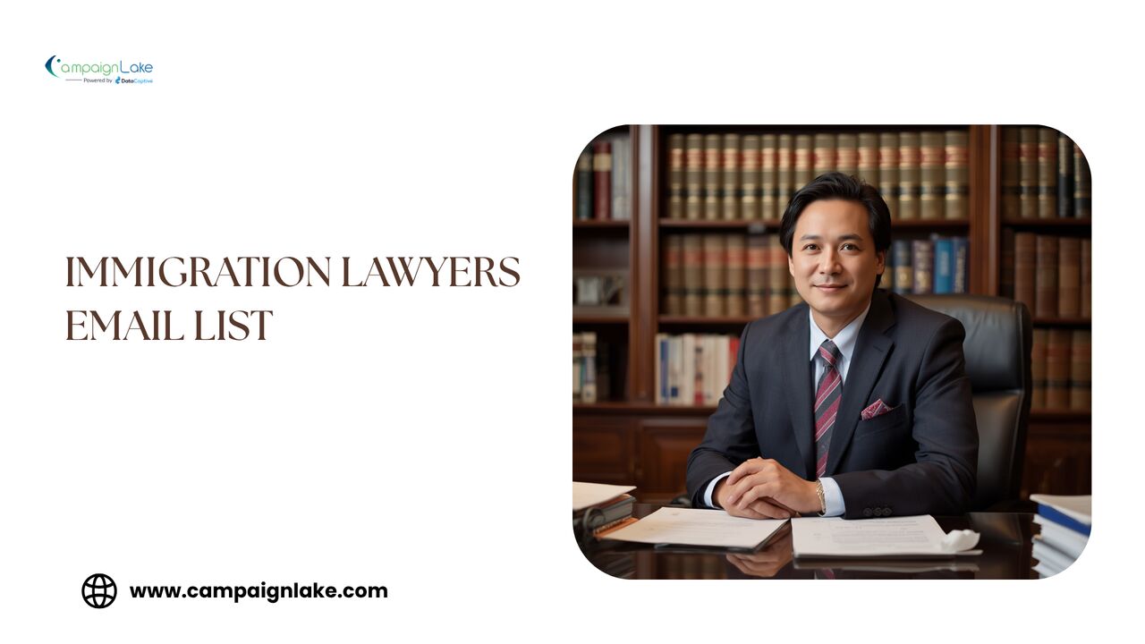 Need An Immigration Lawyers Email List?