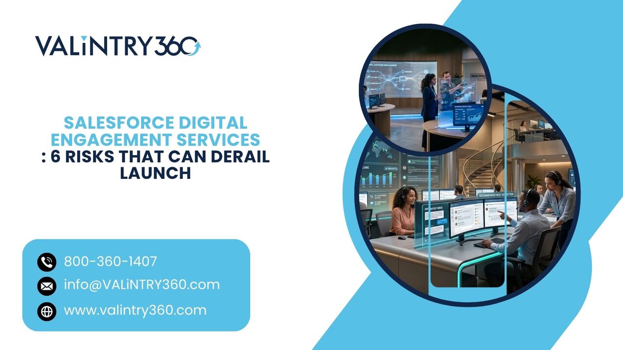 Salesforce Digital Engagement Services: 6 Risks That Can Derail Launch photo 1