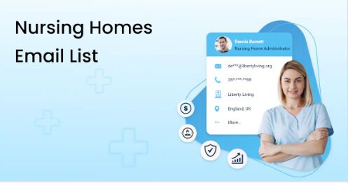 Nursing Homes Email List For B2B Lead Generation photo 1