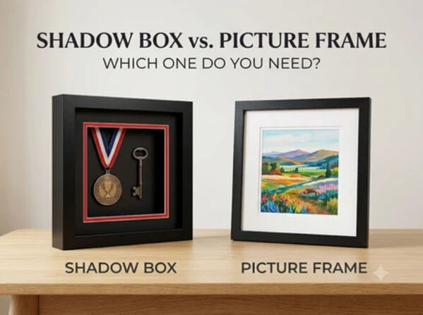 Shadow Box Vs. Picture Frame: Which One Do You Need? photo 1